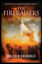 The Fireraisers - Preview