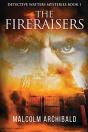 The Fireraisers - Preview