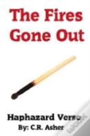 The Fires Gone Out