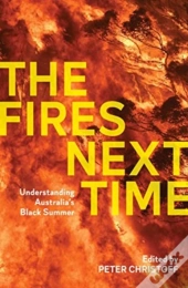 The Fires Next Time