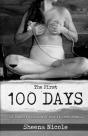The First 100 Days - Preview
