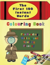 The First 100 Instant Words Colouring Bo