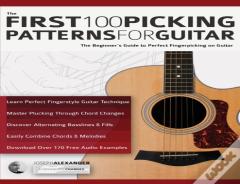 The First 100 Picking Patterns For Guitar