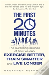 The First 20 Minutes