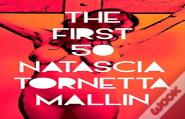 The First 50