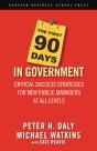 The First 90 Days In Government - Preview