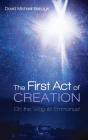 The First Act Of Creation - Preview