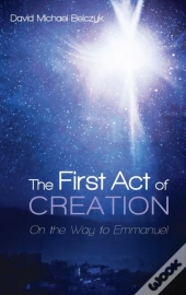 The First Act Of Creation