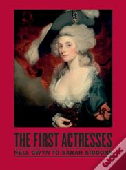 The First Actresses
