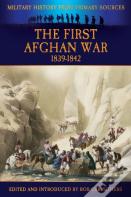 The First Afghan War 1839-1842