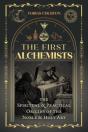 The First Alchemists - Preview