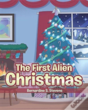The First Alien Christmas