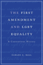 The First Amendment And Lgbt Equality - Preview