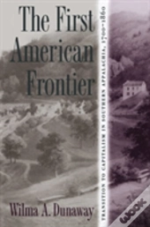 The First American Frontier