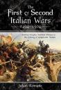 The First And Second Italian Wars 1494-1504 - Preview