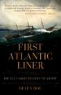 The First Atlantic Liner - Preview