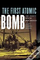 The First Atomic Bomb