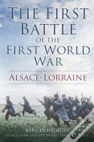 The First Battle Of The First World War