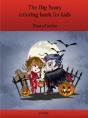 The First Big Scary Coloring Book For Kids - Preview