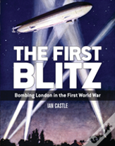The First Blitz