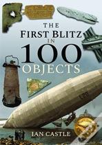 The First Blitz In 100 Objects