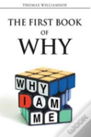 The First Book Of Why