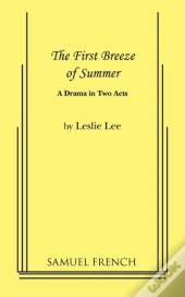 The First Breeze Of Summer