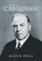 The First Canadian: William Lyon Mackenz - Preview