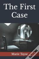 The First Case