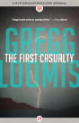 The First Casualty - Preview
