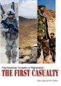 The First Casualty: The American Invasio - Preview