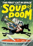 The First Cat In Space And The Soup Of Doom