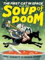 The First Cat In Space And The Soup Of Doom - Preview