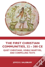 Capa do artigo The First Christian Communities, 32 - 380 Ce