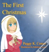 The First Christmas