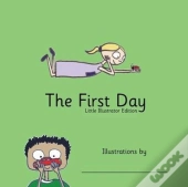 The First Day