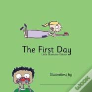 The First Day