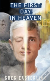 The First Day In Heaven