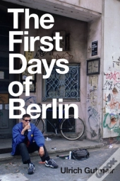 The First Days Of Berlin
