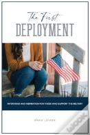 The First Deployment