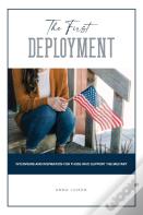 The First Deployment