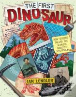 The First Dinosaur