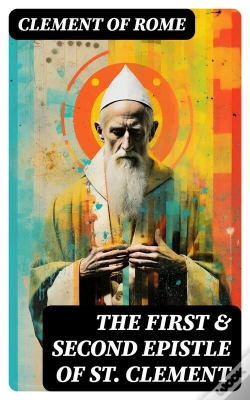 Capa do artigo The First & Second Epistle Of St. Clement