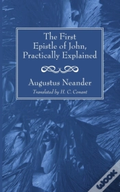 Capa do artigo The First Epistle Of John, Practically Explained