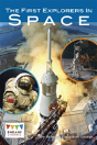 The First Explorers In Space - Preview