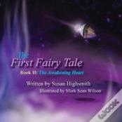 The First Fairy Tale