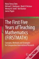 The First Five Years Of Teaching Mathematics (Firstmath)