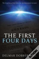 The First Four Days