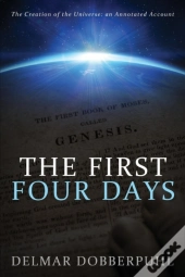 The First Four Days