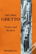 The First Ghetto